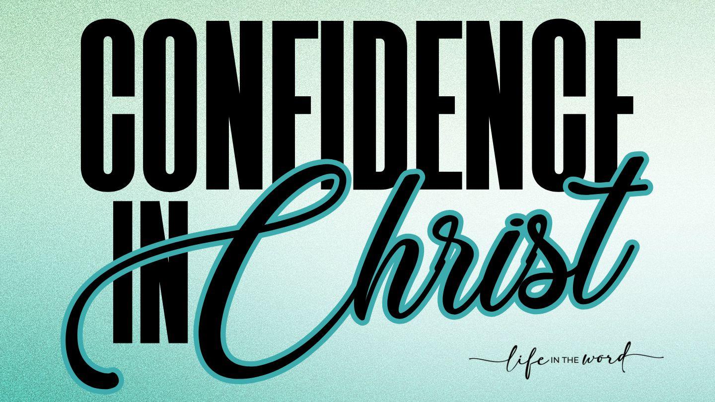 Confidence in Christ Galatians 1:10-17 King James Version