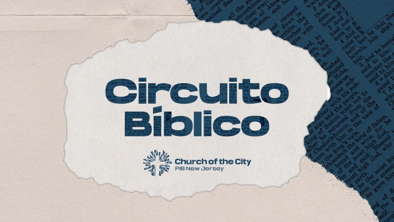 Circuito Bíblico Church of the City - Novo Testamento