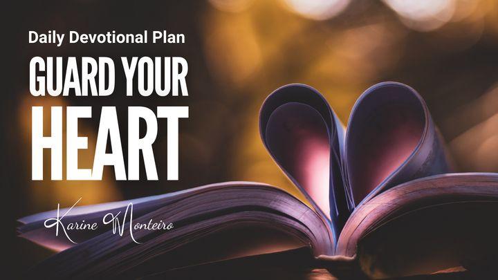 Guard Your Heart