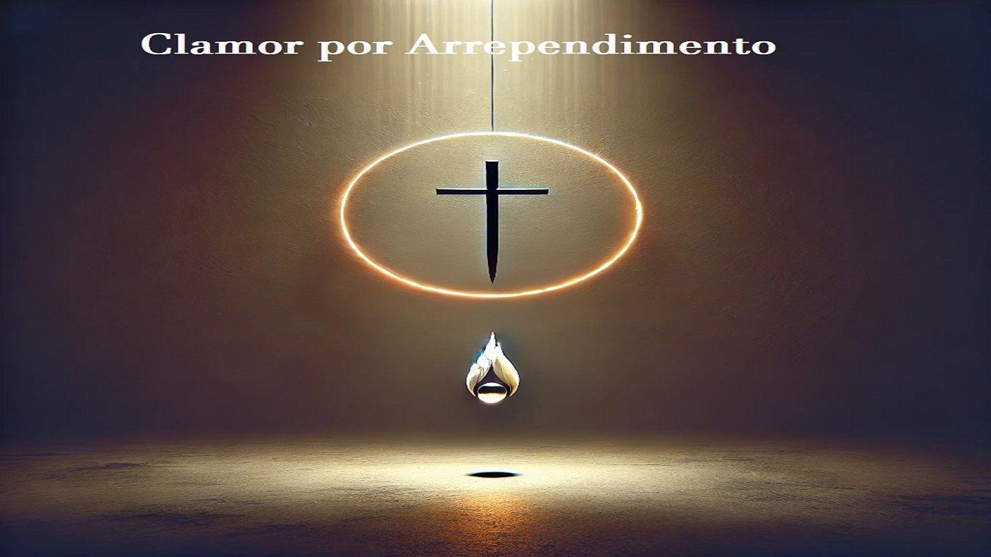 Clamor Por Arrependimento
