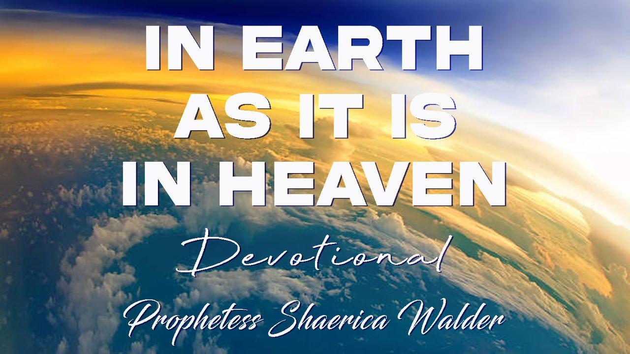 In Earth as It Is in Heaven