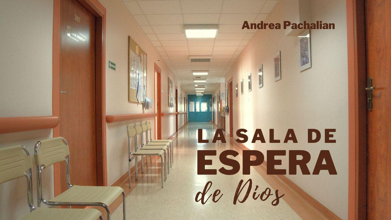 La Sala De Espera De Dios