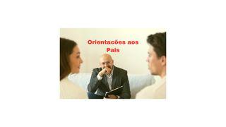 UMA ORIENTAÇÃO AOS PAIS Romanos 15:12-14 Nova Almeida Atualizada