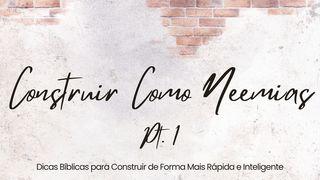 Construir Como Neemias Pt.1 LUKA 14:28-30 Disambi Dipyadipya