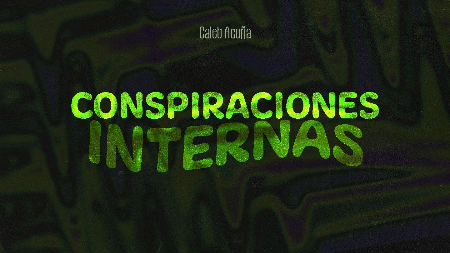 Conspiraciones Internas