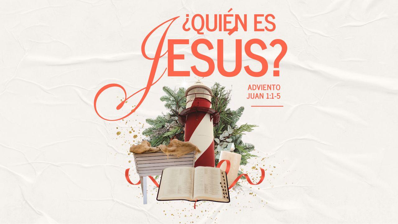 ¿Quién Es Jesús?
