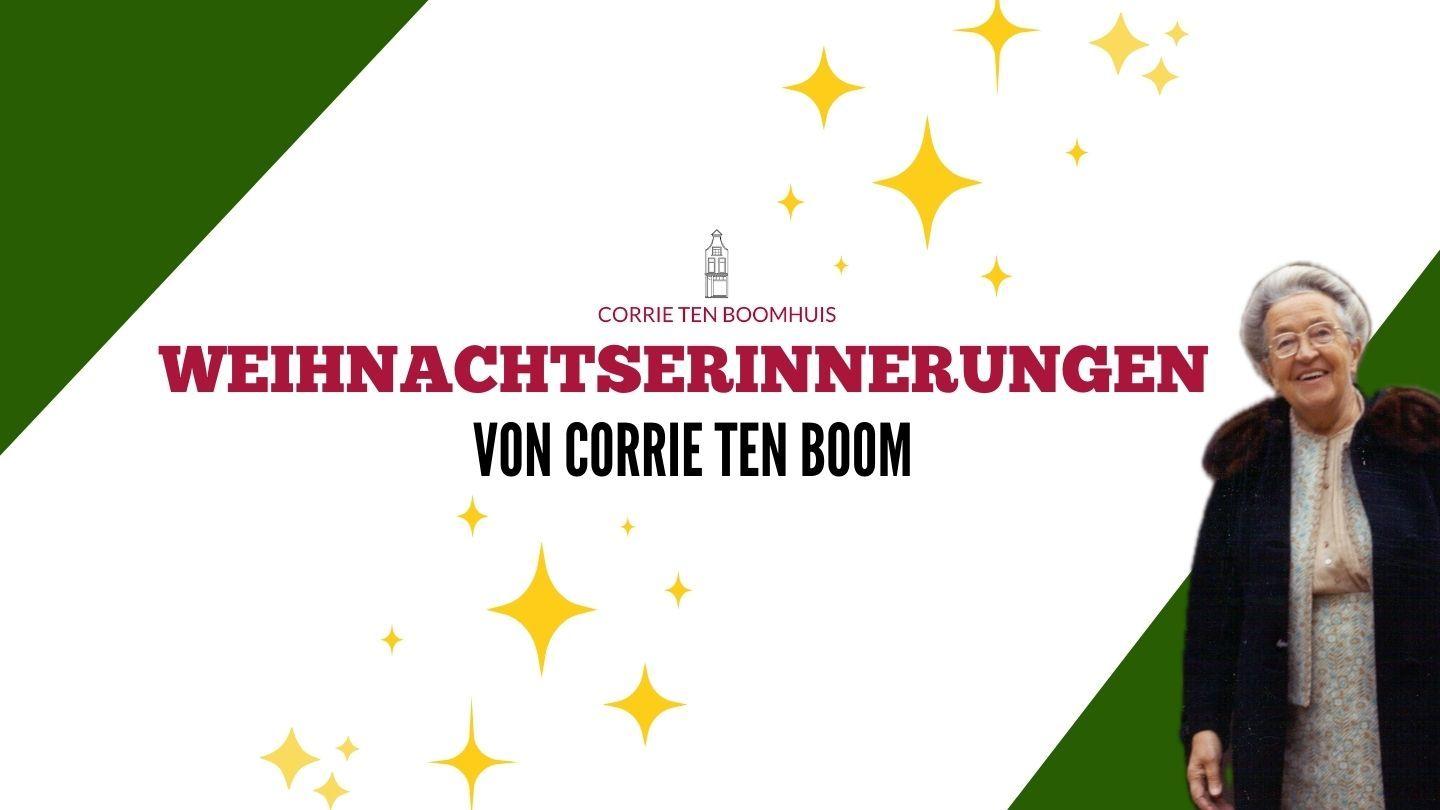 Weihnachtserinnerungen von Corrie ten Boom Jesaja 9:5 Die Bibel (Schlachter 2000)
