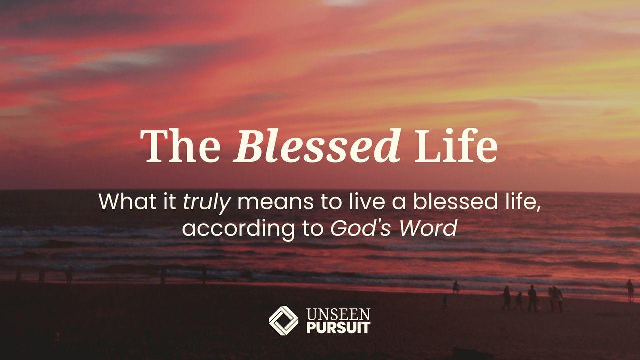 Psalm 1: The Blessed Life