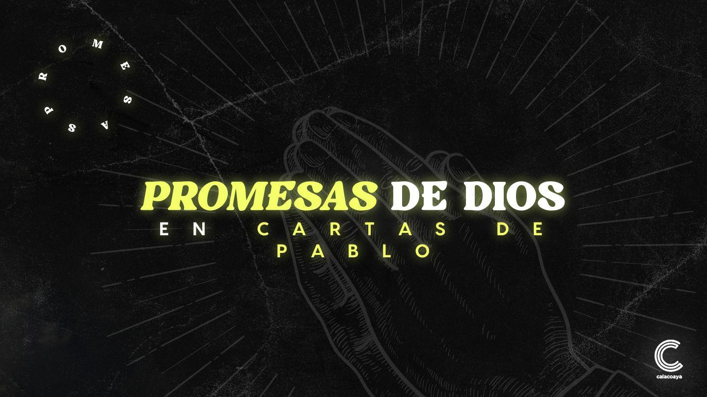 Promesas de Dios en las Cartas de Pablo