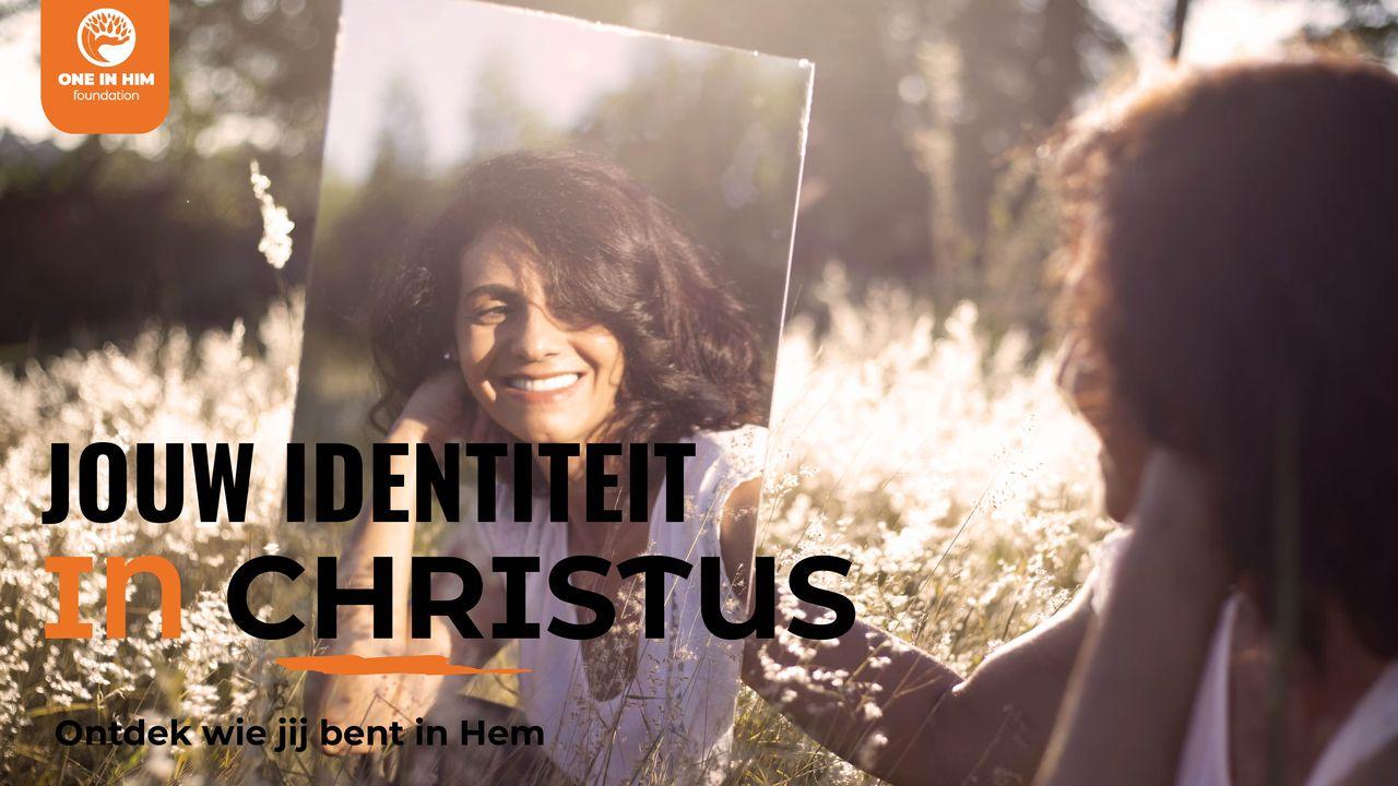 Jouw identiteit in Christus