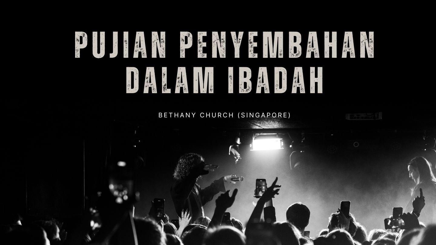 Pujian Penyembahan Dalam Ibadah  Terjemahan Sederhana Indonesia