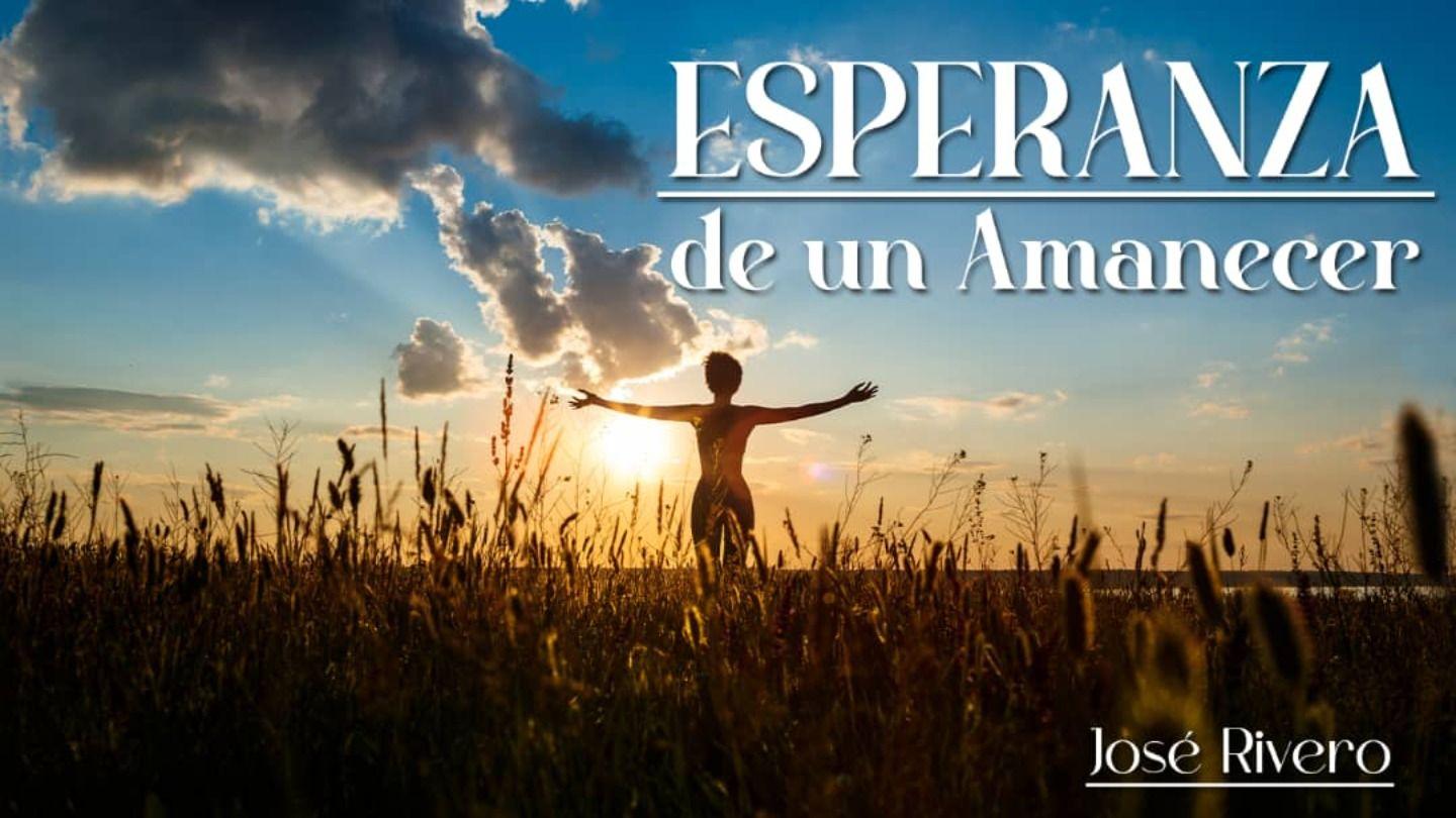 Esperanza De Un Amanecer