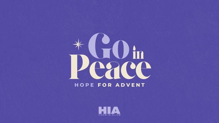 Go in Peace: Hope for Advent