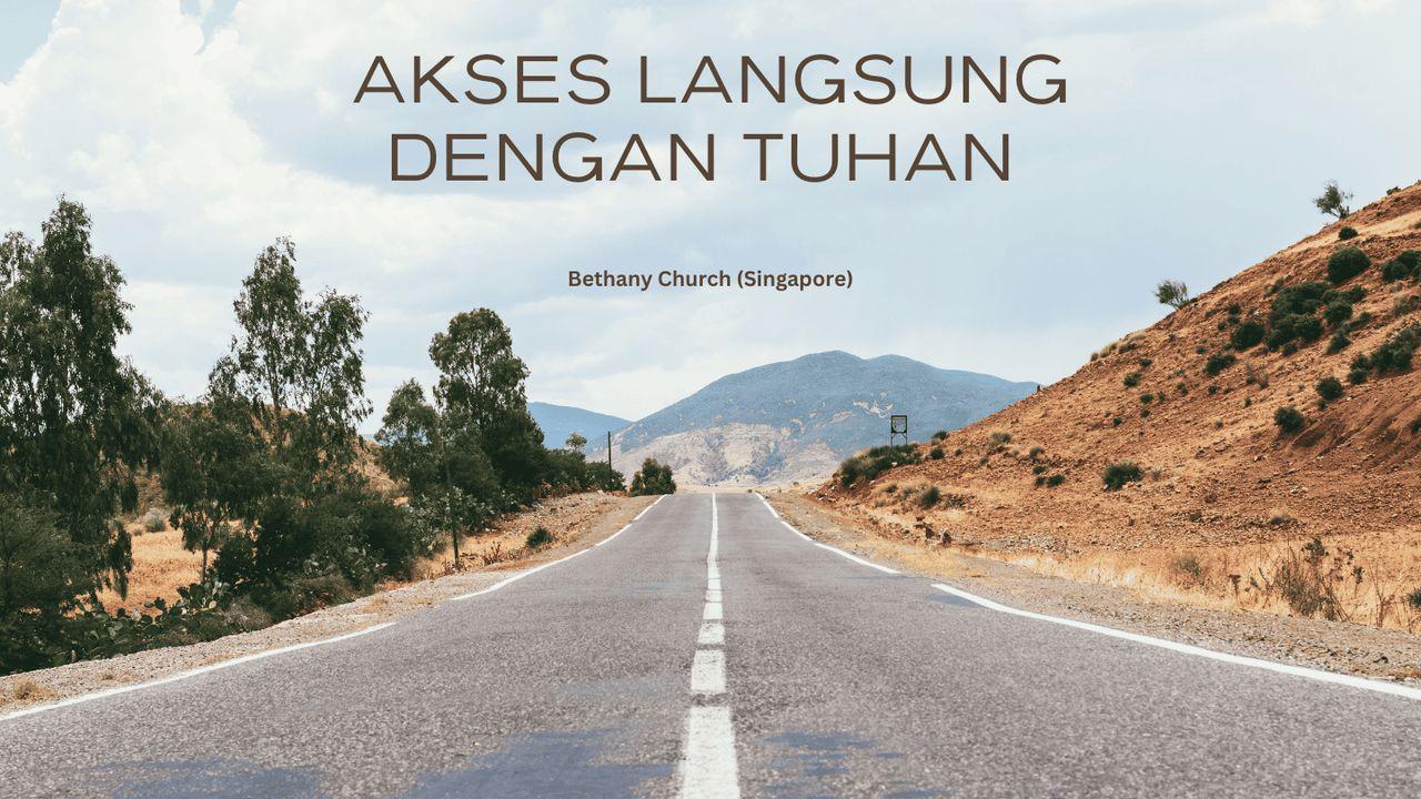 Akses Langsung Dengan Tuhan