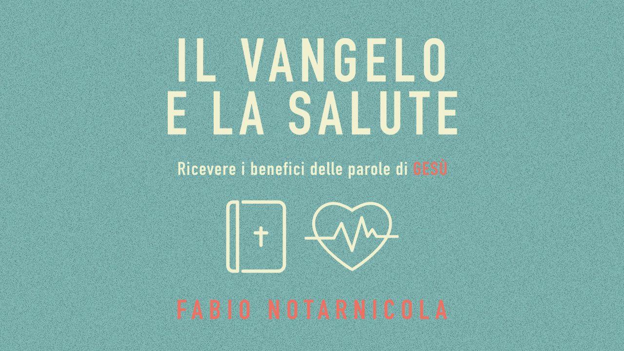 Il Vangelo E La Salute