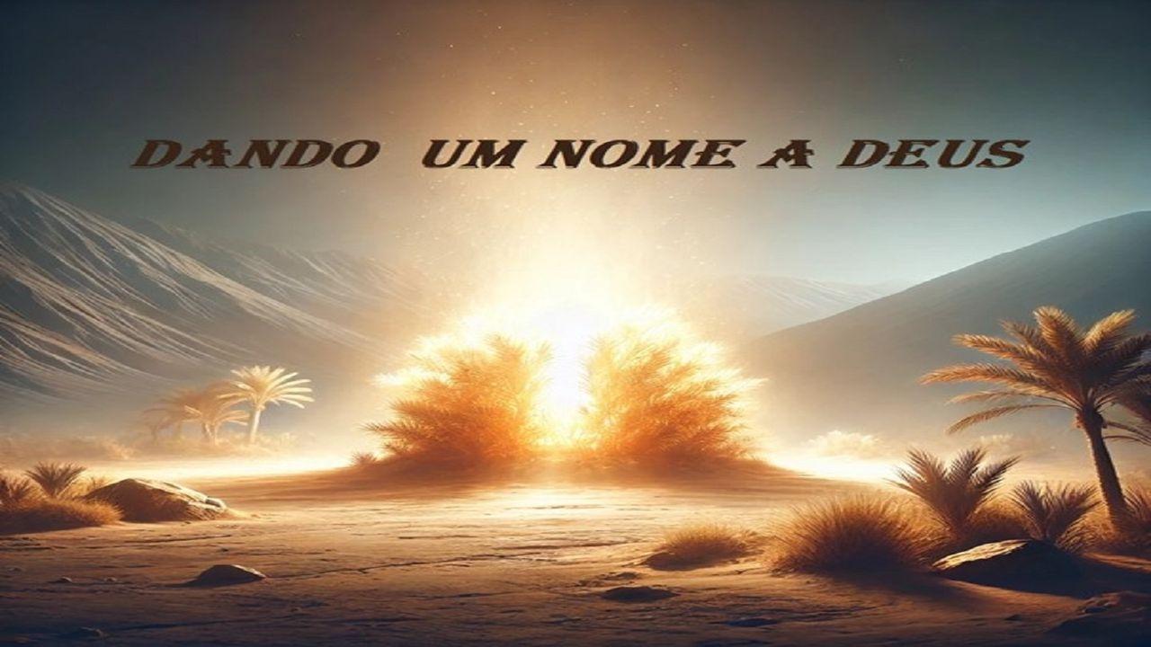 Dando Um Nome a Deus