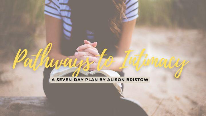 Pathways to Intimacy