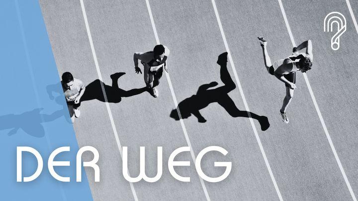 Der Weg