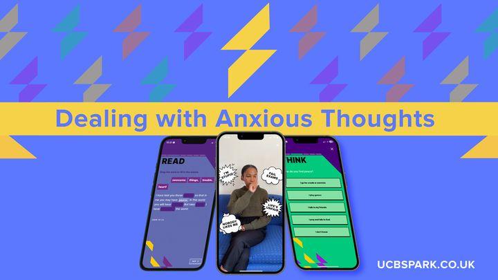 Dealing With Anxious Thoughts