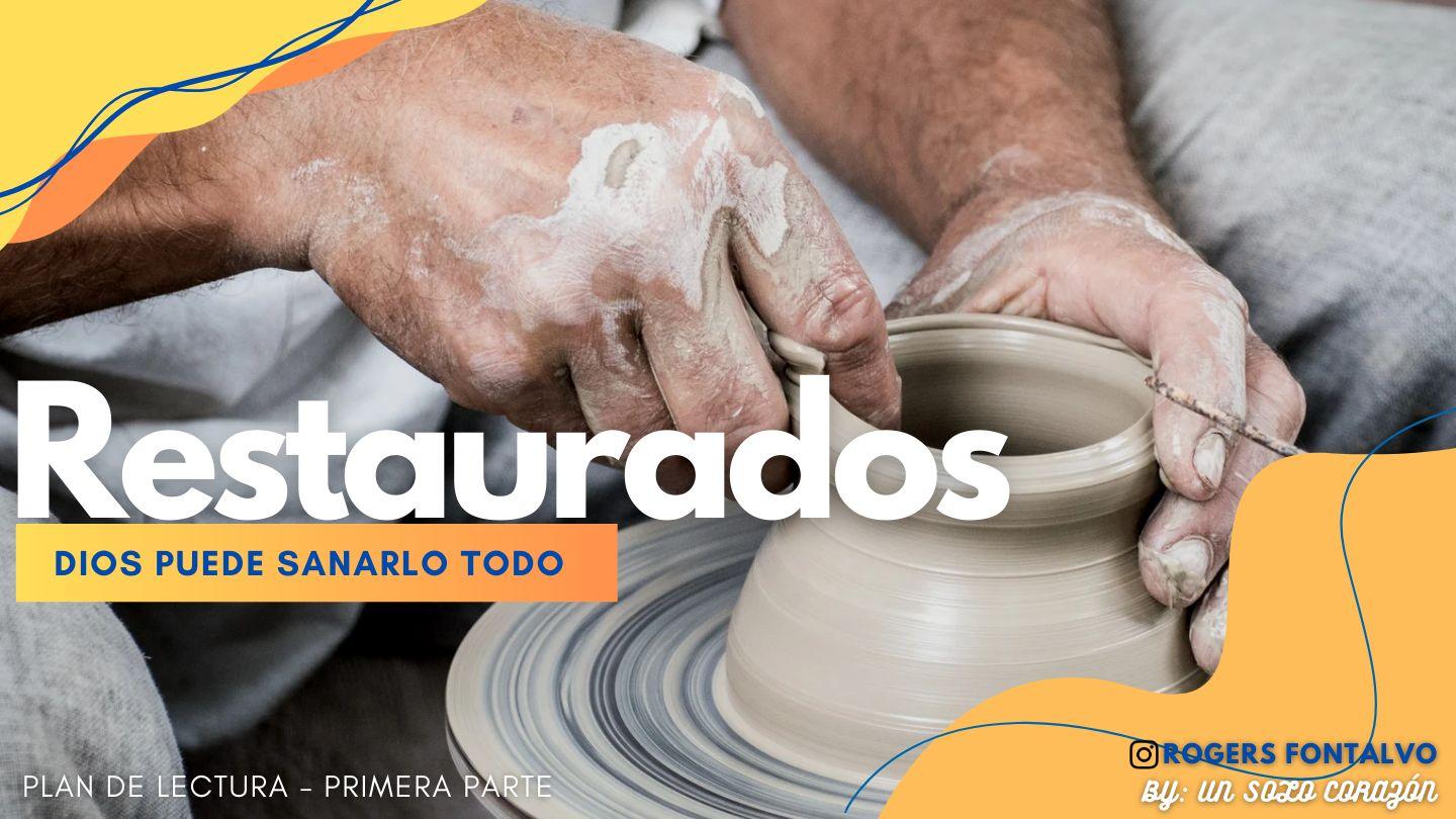 Restaurados - Dios Puede Sanarlo Todo Jeremías 30:17-18 Reina Valera Contemporánea