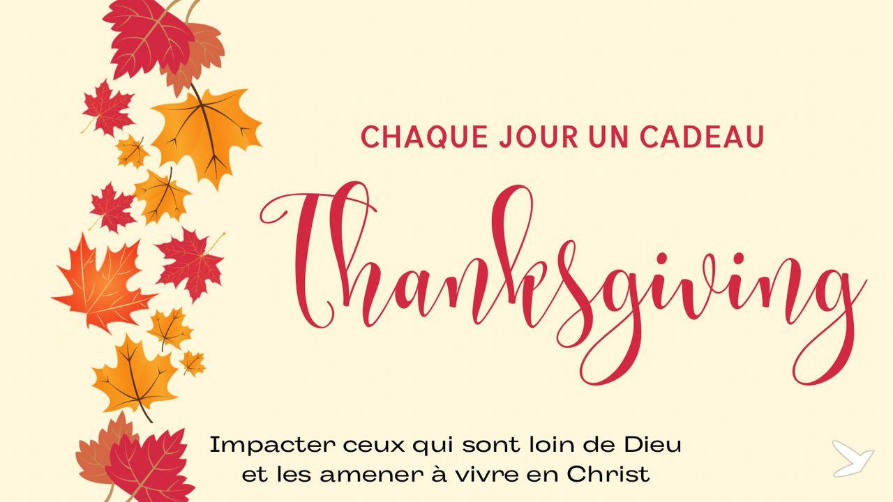 Chaque jour un cadeau - Thanksgiving