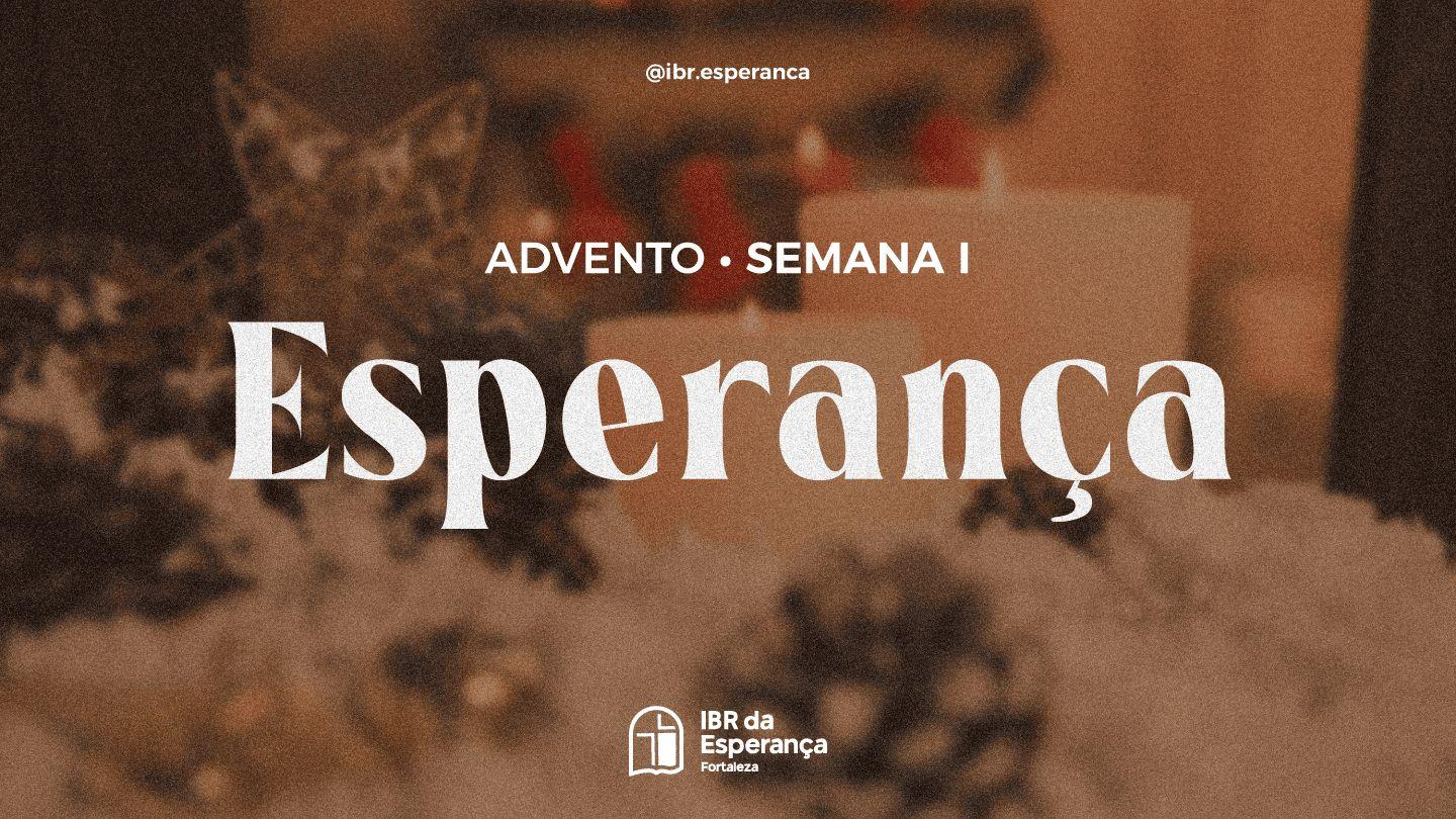 Advento • Semana I 1Pedro 1:3-7 Nova Tradução na Linguagem de Hoje