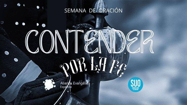 Contender Por La Fe