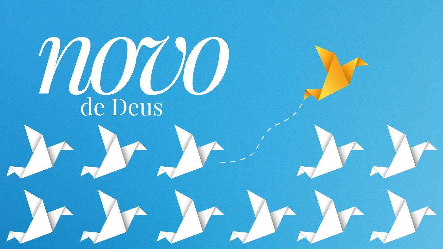 O NOVO DE DEUS Isaías 40:31 Nova Tradução na Linguagem de Hoje