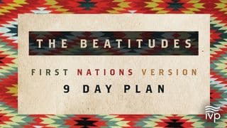 Beatitudes: First Nations Version