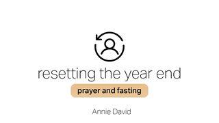 Resetting the Year End  -  Prayer and Fasting Incito 13:2-3 Ibbaibele 1963