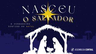 Nasceu O Salvador - O Verdadeiro Sentido Do Natal Lucas 2:10 Ntsoj Lucas tmatya'aky Jesús jyüky'ajjt