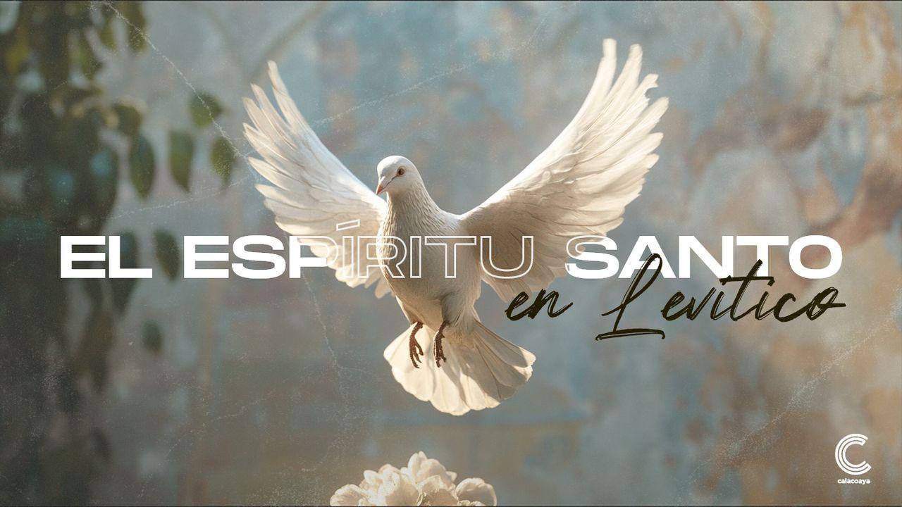 El Espíritu Santo en Levítico