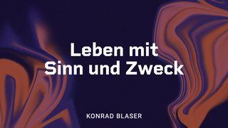 Leben mit Sinn und Zweck