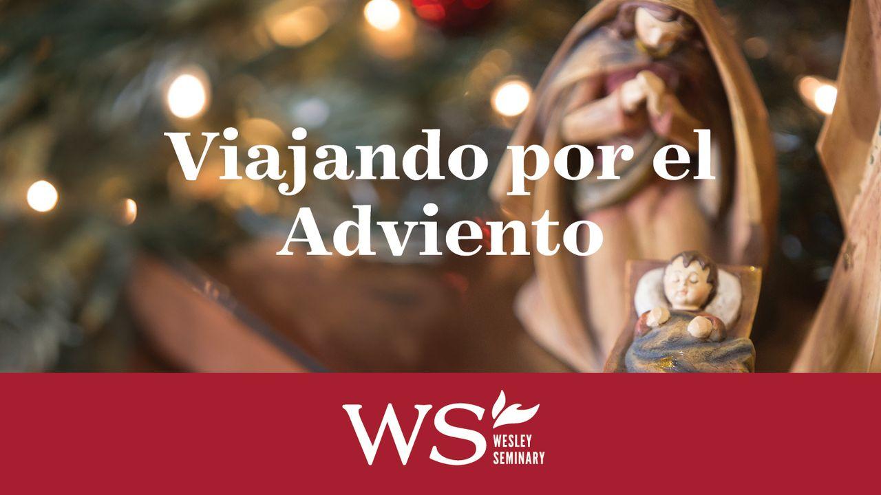Viajando Por El Adviento