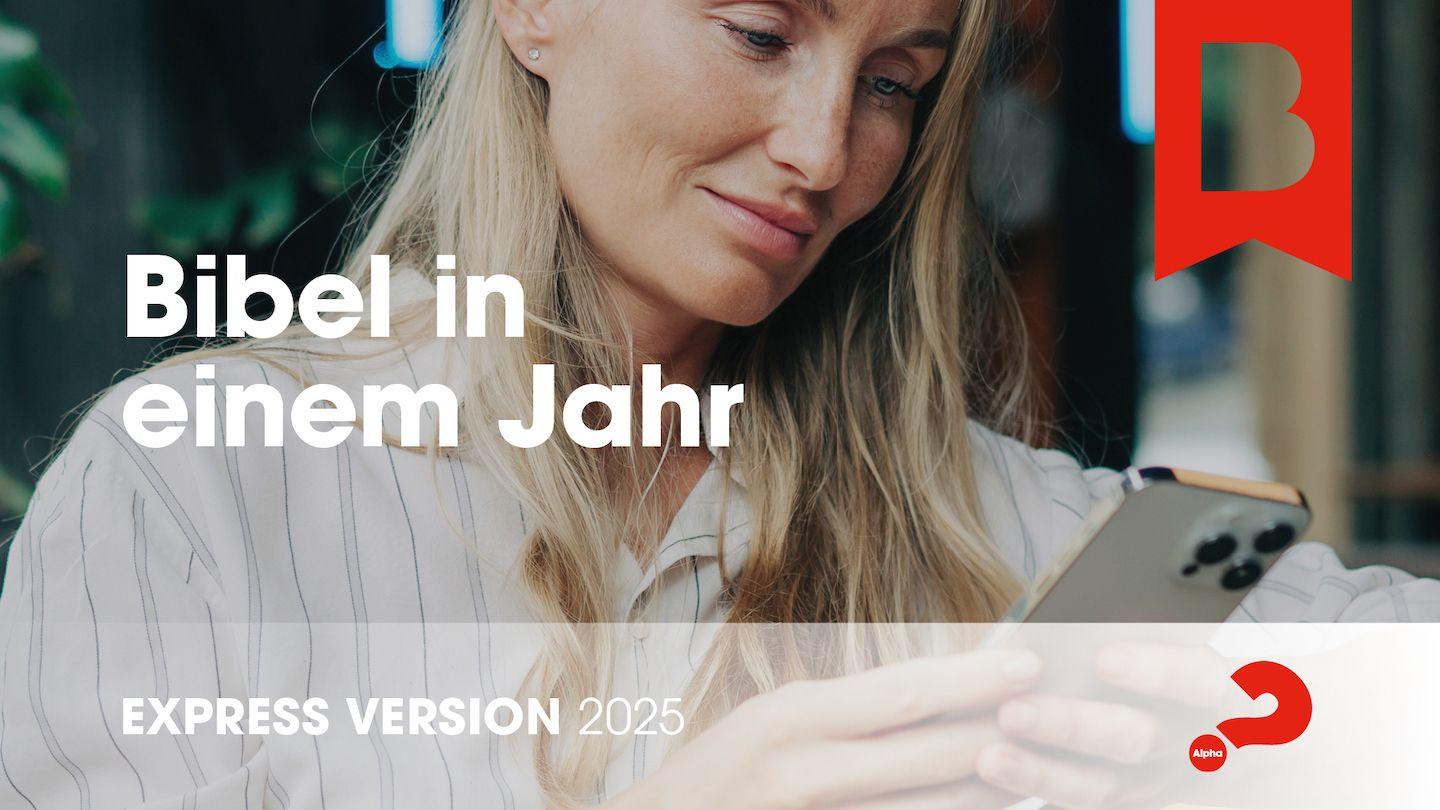 Bibel in einem Jahr - Express-Version, 2025