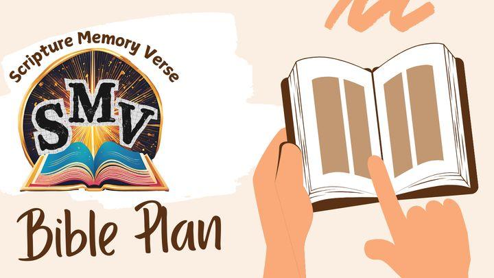 Scripture Memory Verse (S M V)