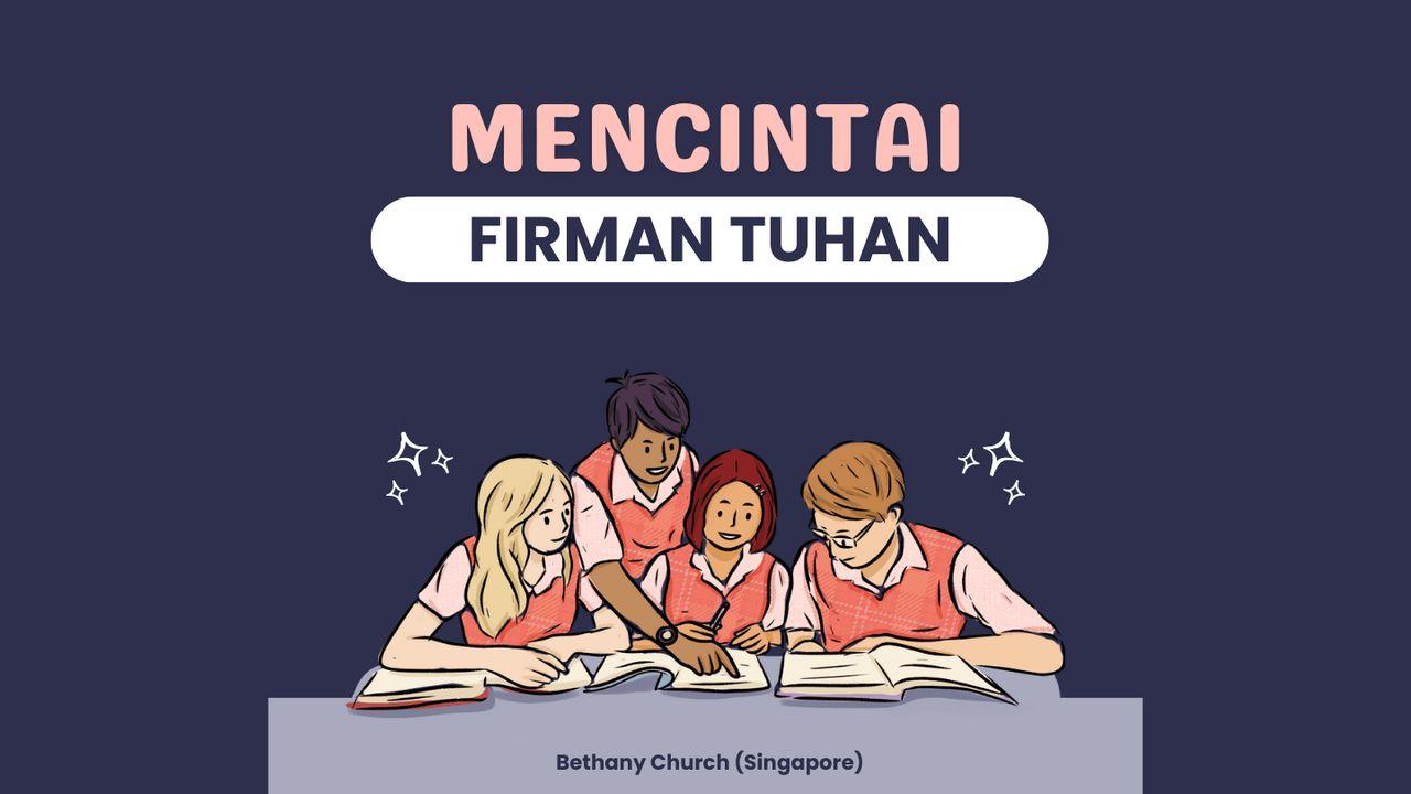 Mencintai Firman Tuhan