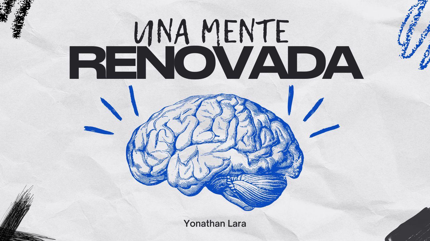 Una Mente Renovada 1 Juan 2:16-19 Biblia Reina Valera 1960