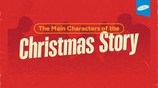 The Main Characters of the Christmas Story Daniel 9:8-9 New American Standard Bible - NASB 1995