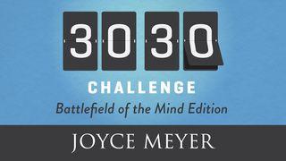 3030 Battlefield of the Mind Edition Numbers 14:1 New Century Version
