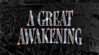 A Great Awakening: Revival's Hour.