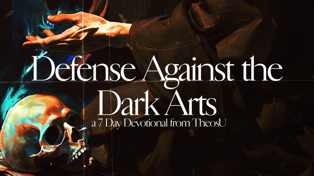 Defense Against the Dark Arts