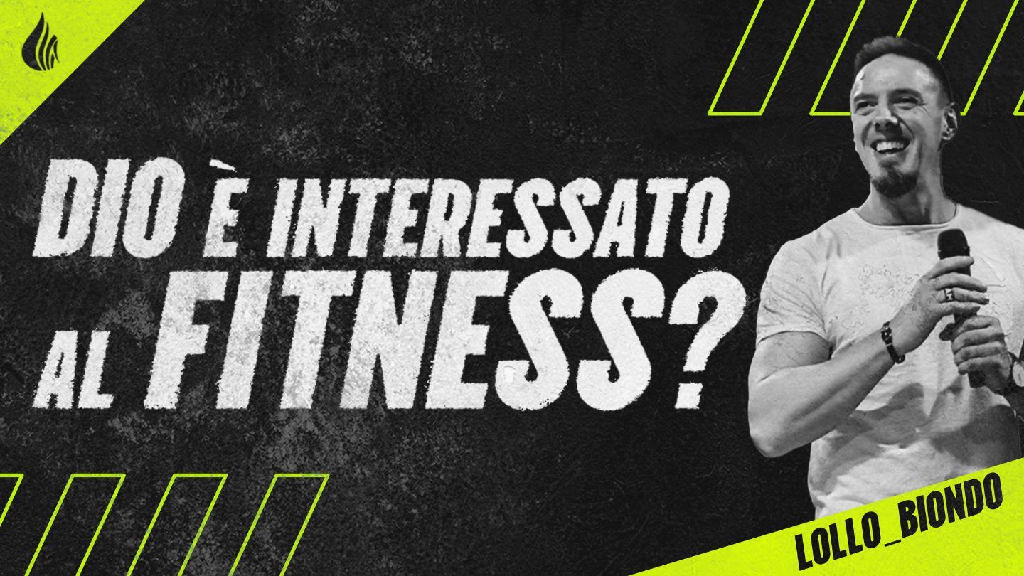 Dio È Interessato Al Fitness?