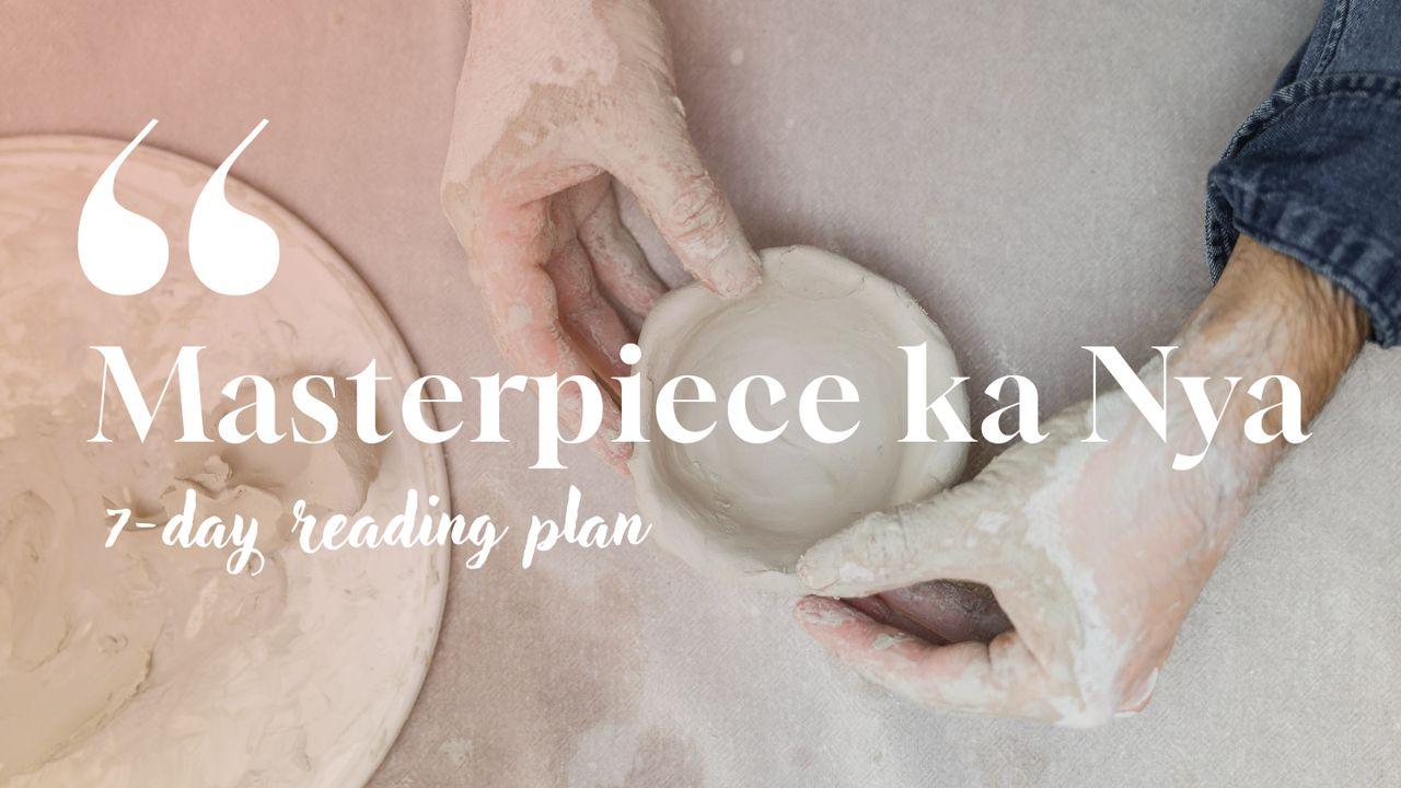Masterpiece Ka Nya