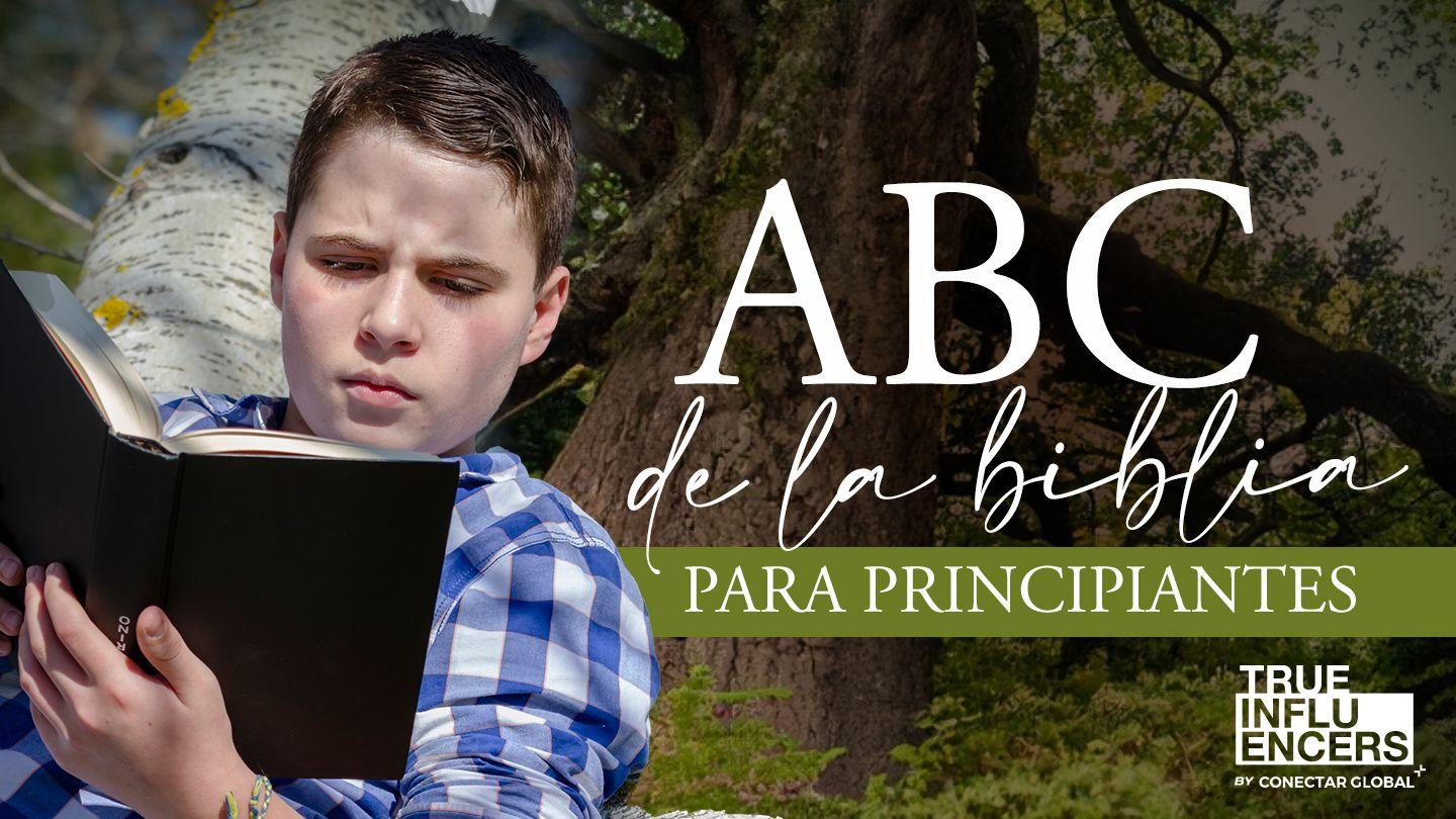 ABC De La Biblia Para Principiantes