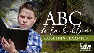ABC De La Biblia Para Principiantes