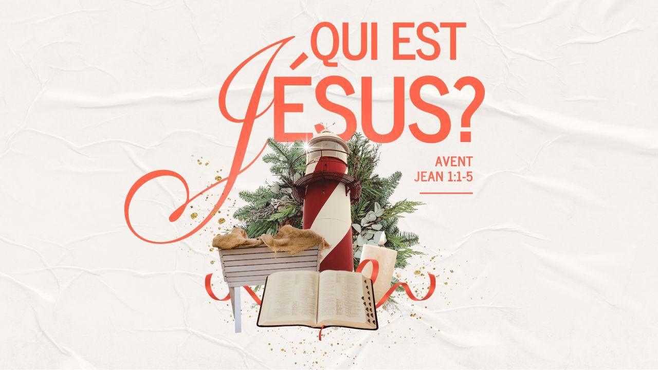 Qui Est Jésus ? 