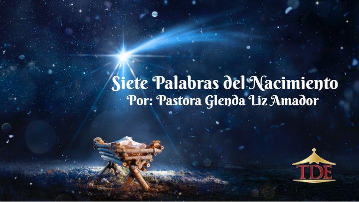 Siete Palabras Del Nacimiento 