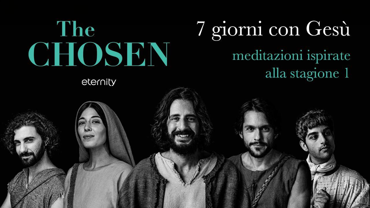 The Chosen: 40 giorni con Gesù. Libro Uno