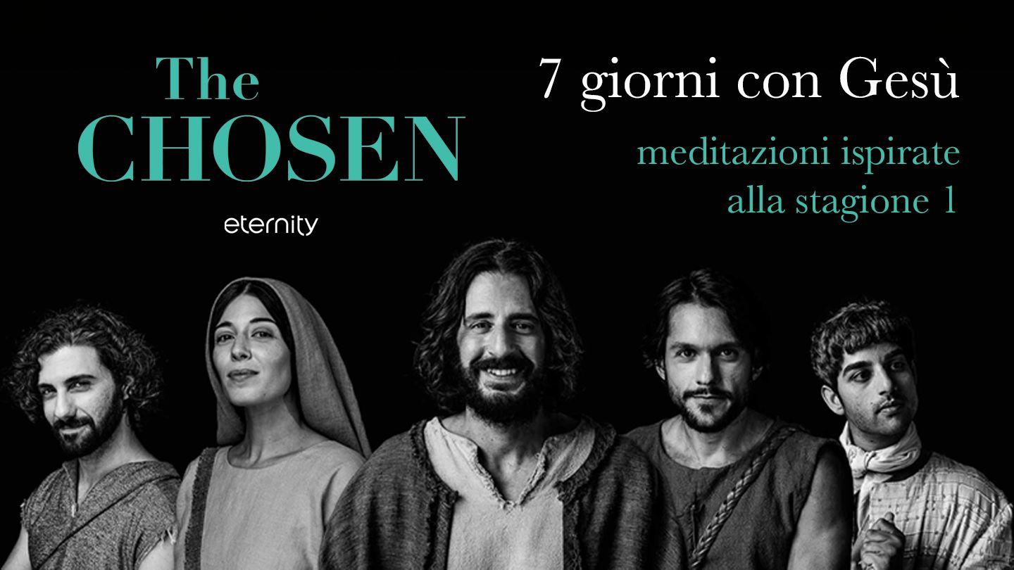 The Chosen: 40 giorni con Gesù. Libro Uno 若翰攸編耶穌基督福音 1:17 白日昇－徐約翰文理新約（缺）